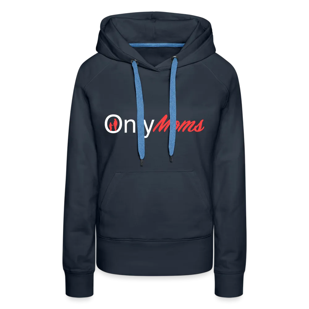 OnlyMoms Premium Hoodie (White and Pink Letters)