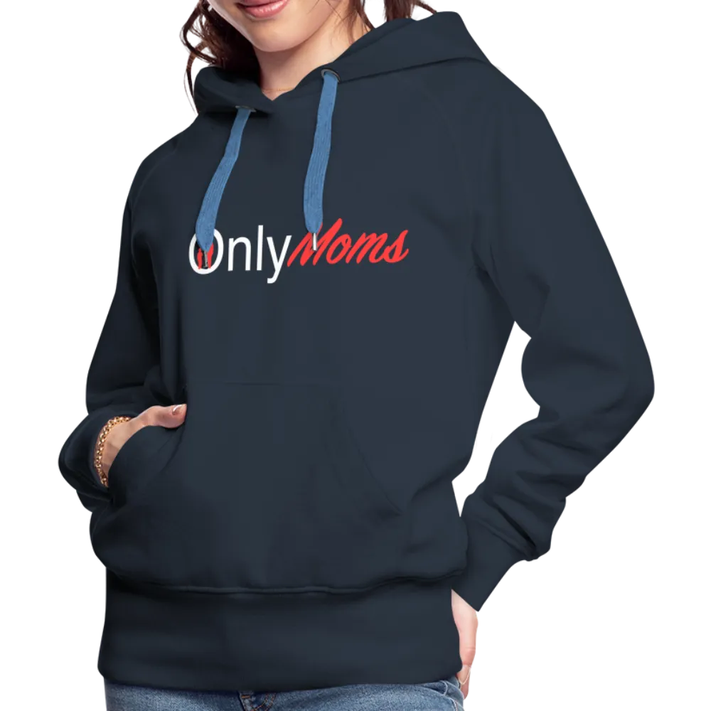 OnlyMoms Premium Hoodie (White and Pink Letters)