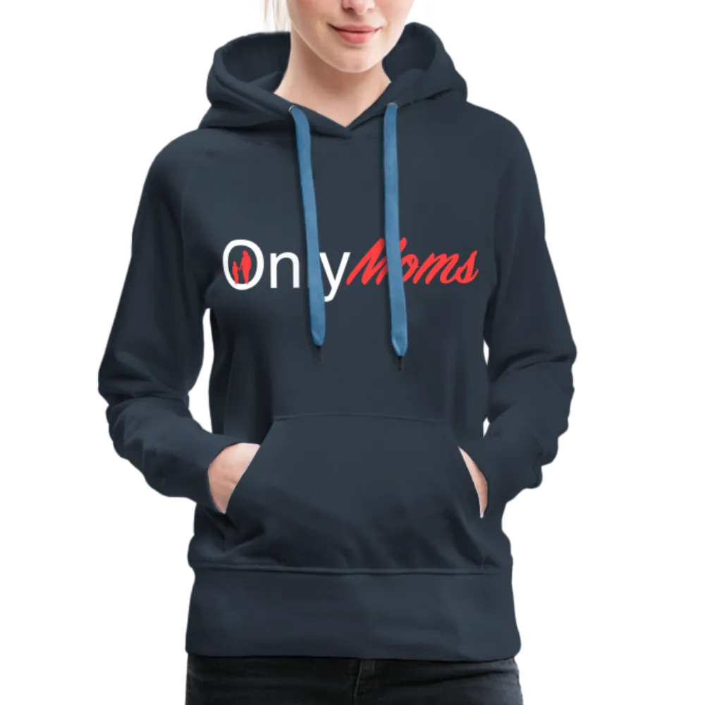 OnlyMoms Premium Hoodie (White and Pink Letters)