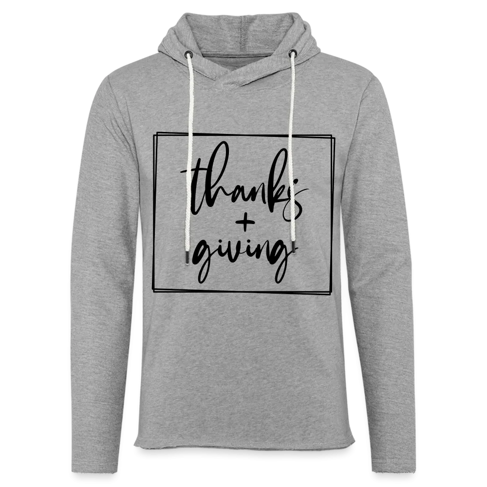 Thanks giving Lightweight Terry Hoodie
